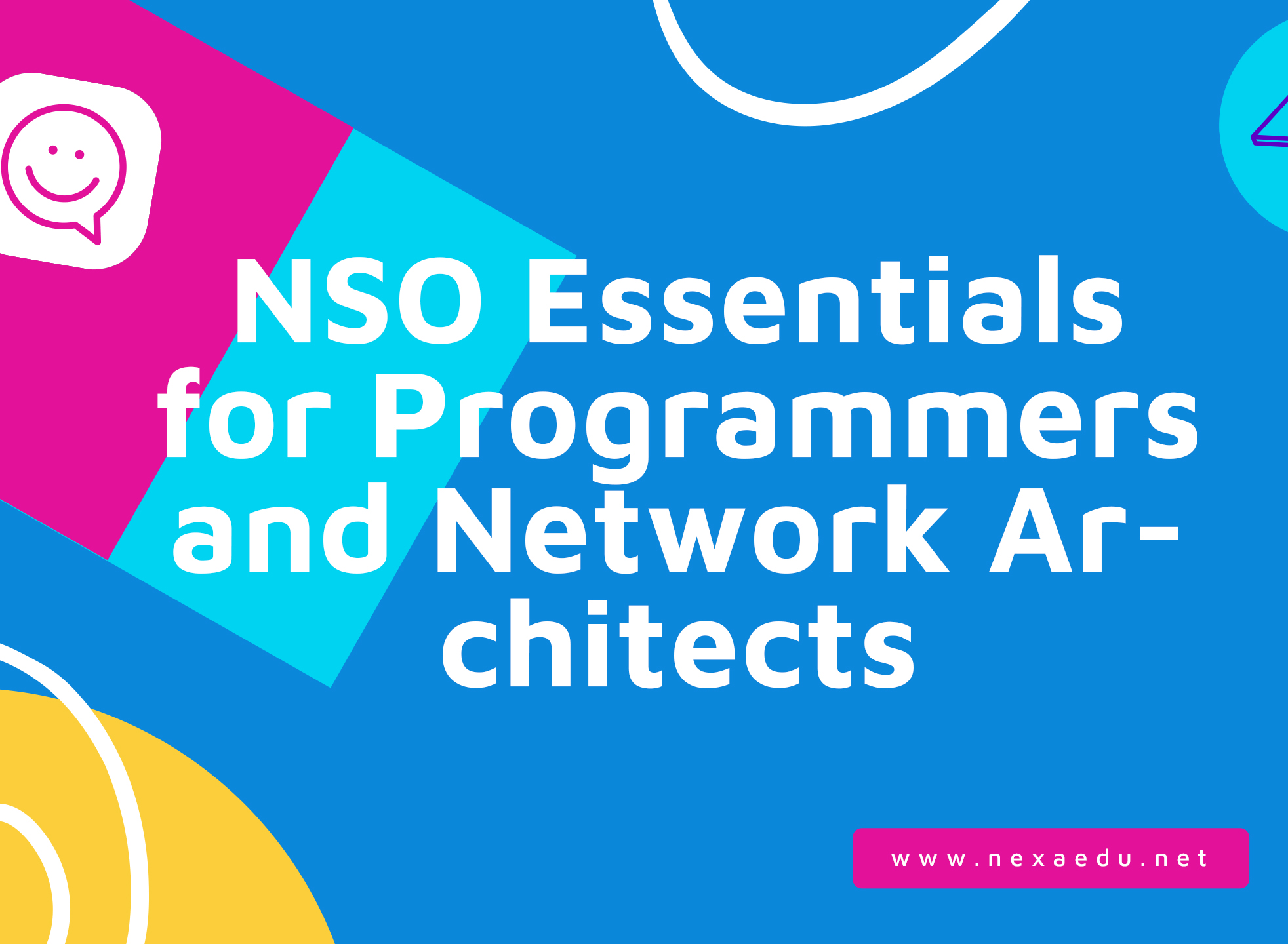 NSO Essentials for Programmers and Network Architects